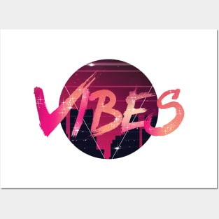 Vibes Posters and Art